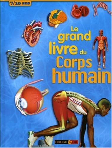 Le  grand livre du corps humain