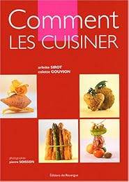 Comment les cuisiner