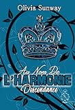 Au Nom de l'Harmonie Descendance (French Edition) by Olivia Sunway
