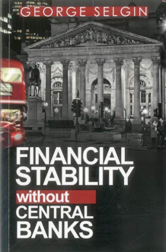 B.o.o.k Financial Stability without Central Banks<br />[E.P.U.B]