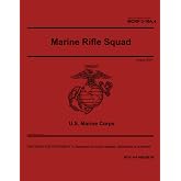 Marine Corps Reference Publication MCRP 3-10A.4 Marine Rifle Squad August 2020