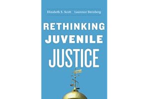 Rethinking Juvenile Justice