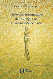 Les  cycles romanesques de Jo Jong-nae