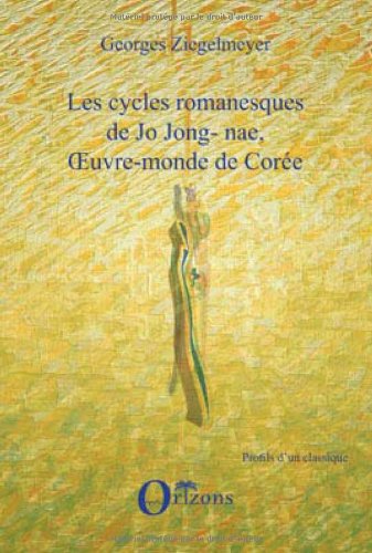 Les  cycles romanesques de Jo Jong-nae