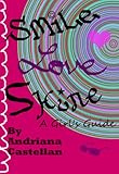 Smile. Love. Shine - A Girl's Guide