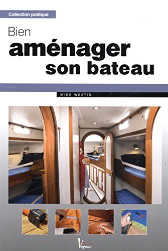 Bien aménager son bateau