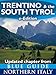 Blue Guide Trentino & the South Tyrol with Trento, Bolzano, Rovereto, Merano, Bressanone and the Dolomites (Updated Chapter from Blue Guide Northern Italy)