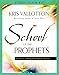 School of the Prophets Curriculum Kit: Advanced Training for Prophetic Ministry