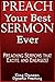 Preach Your Best Sermon Ever by King Duncan