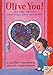 Olive You!: And Other Valentine Knock-Knock Jokes You'll A-Door (Lift-The-Flap Knock-Knock Book)