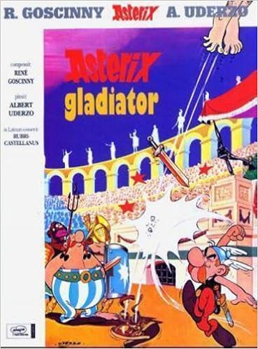 Asterix Gladiator Latin Edition Rene Goscinny 9780828849432 Amazon Com Books