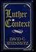 Luther in Context by David C. Steinmetz