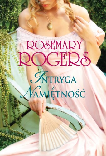 Intryga i namietnosc
