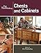 Fine Woodworking Chests and Cabinets by Editors of Fine Woodworking