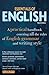 Essentials of English: A Practical Handbook Covering All the Rules of English Grammar and Writing Style (Barron's Educational Series)