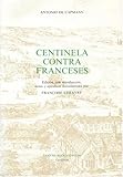 Centinela Contra Franceses (Textos B) by 