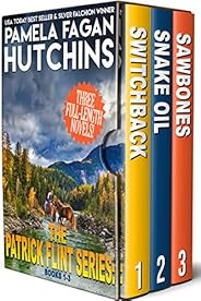 The Patrick Flint Series: Books 1-3 Box Set: Switchback, Snake Oil, and Sawbones (Patrick Flint Box Sets Book 