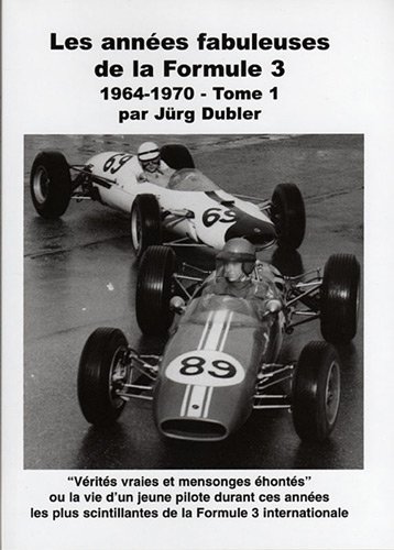 1964-1970, les années fabuleuses de la Formule 3 1000cc