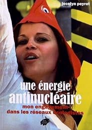Une  énergie antinucléaire