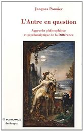 L' autre en question