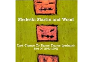 Last Chance to Dance Trance perhaps Best of 1991-1996