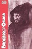 Francisco De Osuna: Third Spiritual Alphabet (Classics of Western Spirituality) (Classics of Western by 