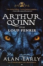 Arthur Quinn et le loup Fenrir