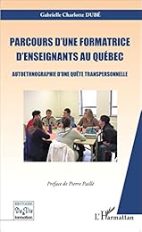 Parcours d'une formatrice d'enseignants au Québec