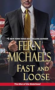 Fast and Loose (The Men Of The Sisterhood)