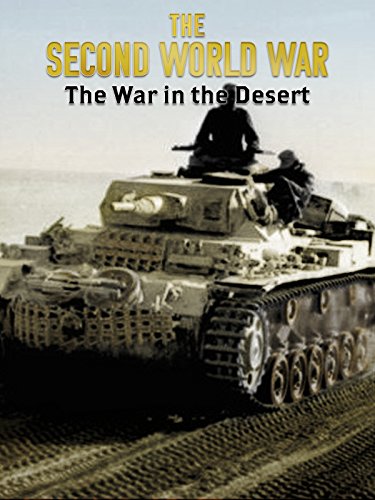 The Second World War: The War in the Desert