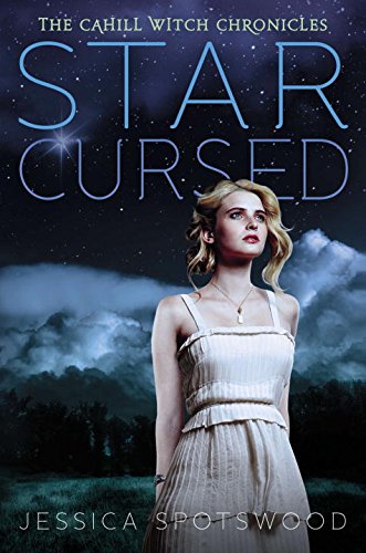 Star Cursed (The Cahill Witch Chronicles #2)