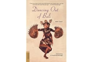 Dancing Out of Bali (Periplus Classics Series)