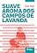 Livro Suave aroma dos campos de lavanda (Toda Prosa)