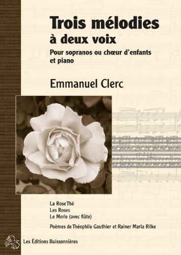 Trois mélodies à deux voix