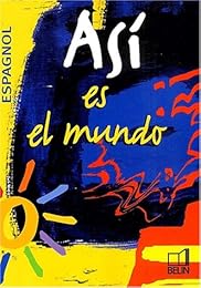 Así es el mundo