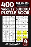 400 Variety Sudoku Puzzle Books for Adults: Classic Sudoku, Sudoku X, Jigsaw Sudoku, Windoku (Variety Sudoku Books) (Volume 1) by Anna Magey