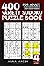 400 Variety Sudoku Puzzle Books for Adults: Classic Sudoku, Sudoku X, Jigsaw Sudoku, Windoku (Variety Sudoku Books) (Volume 1) by Anna Magey