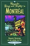 Romantic Days and Nights in Montreal by 
