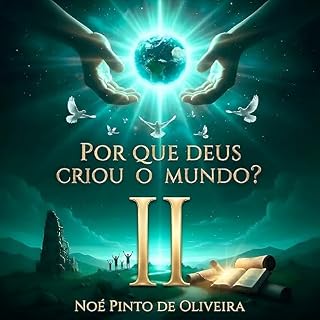Livro Por que Deus criou o mundo II? (Por que Deus criou o mundo?)