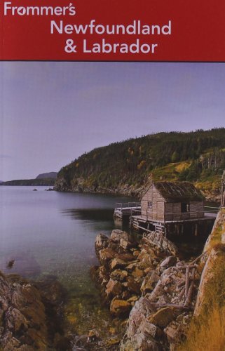 Frommer's Newfoundland and Labrador (Frommer's Complete Guides) by Andrew Hempstead