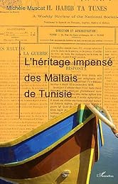 L' héritage impensé des Maltais de Tunisie