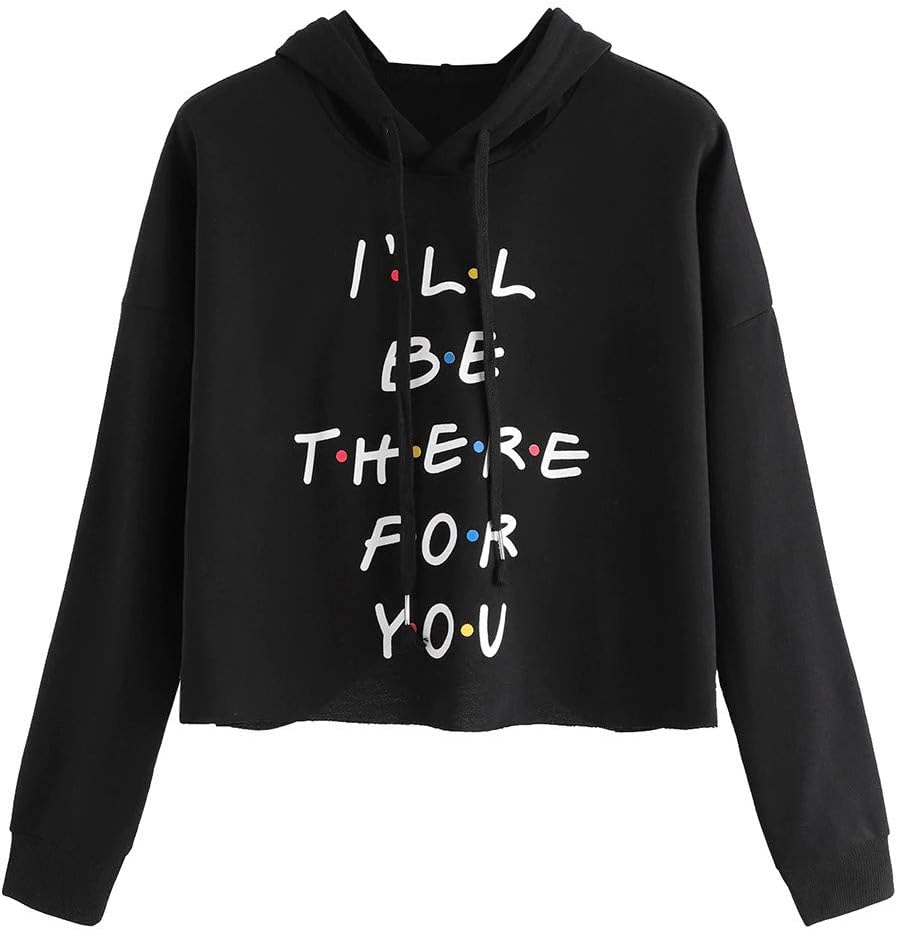 I'll Be There for You Rikay Womens Letter Printed Hoodie Jumper Long Sleeve Sweatshirt Jacket Plain Pullover Hooded New