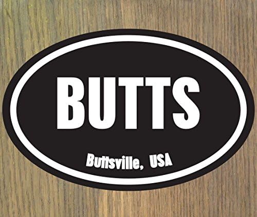 That Butts Bumper sticker you always wanted