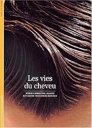 Les  vies du cheveu