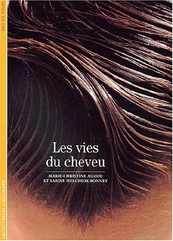 Les  vies du cheveu
