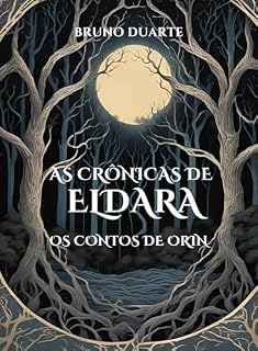 Livro As Crônicas de Eldara: Os Contos de Orin