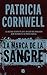 La marca de la sangre/ Flesh and Blood (Doctora Kay Scarpetta) (Spanish Edition)