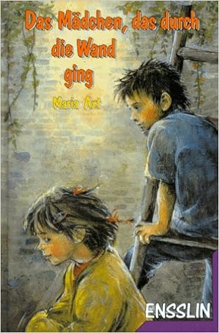 Das Madchen Das Durch Die Wand Ging Ab 11 J Ein Neuer Fall Fur Hansi Feldmann Amazon De Axt Maria Szesny Susanne Bucher