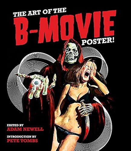 Download The Art of the B-Movie Poster! PDF