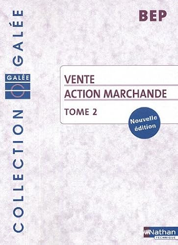 Download Vente Action Marchande BEP : Tome 2 PDF